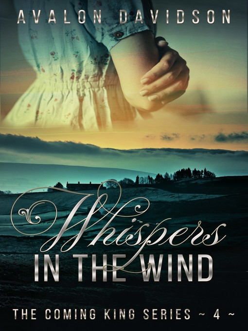 Title details for WHISPERS OF THE HEART by Avalon Davidson - Wait list